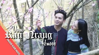 Hmong song: Vwm Rau Nraug Hmong - Maiv Thoj (MV Video Full HD)