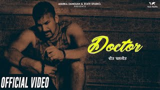 Doctor | Veet Baljit | G Guri | Full Song | Latest Punjabi Song 2018