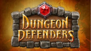 DUNGEON DEFENDERS - WORKING HACK