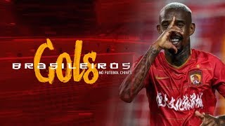 Gols Brasileiros no Futebol Chinês - 12a Rodada