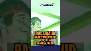 KISAH RAJA DAUD "RAJA YANG PALING POPULER BANGSA ISRAEL" | #FaktaAlkitab Shorts