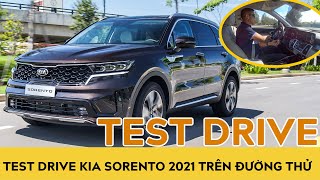 Test Drive Kia Sorento 2021 trên đường thử nhà máy THACO