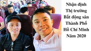 Review và nhận định thị trường bất động sản vùng ven Thành Phố Hồ Chí Minh năm 2020