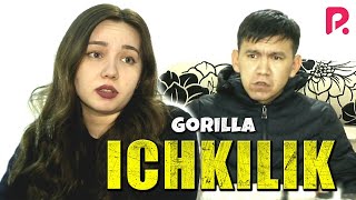 Gorilla - Ichkilik
