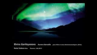 Elvira Garifzyanova: Aurora borealis pour flûte et sons électroacoustiques (2012)