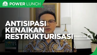 Covid-19 Melonjak, Perbankan Antisipasi Kenaikan Restrukturisasi