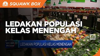 2030, 1 Miliar Lebih Orang Asia Naik Kelas jadi Kelas Menengah
