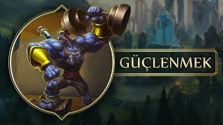 League of Legends'da daha güçlü ol (LoL Eğitim Videoları #6)