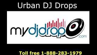 Male urban DJ Drops - mydjdrop.com