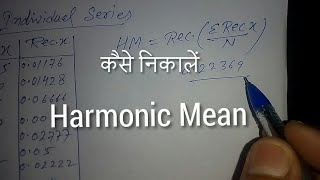 Harmonic Mean... Continuous series