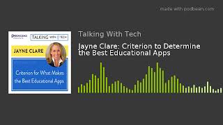 Jayne Clare: Criterion to Determine the Best Educational Apps