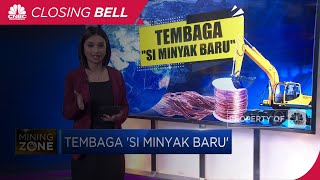Tembaga "Si Minyak Baru"