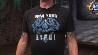 OWN YOUR LIFE t-shirts
