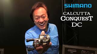 New Reel ! 2019 CALCUTTA CONQUEST 200 DC - Shimano -