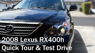 Quick Tour & Test Drive: 2008 Lexus RX400h
