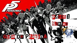 Guia de Platina : Persona 5 Parte 1 STATUS