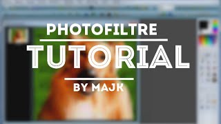 Tutorial | Photofiltre 7 | Jak na grafiku zdarma | by Majk [cz]