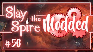 Let's Play Slay the Spire Modded: Terrible Fate - Episode 56
