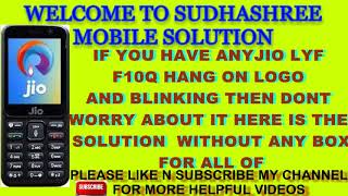 JIO F10Q HANG ON LOGO SOLUTION 2019