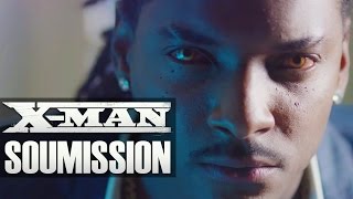 X-MAN - Soumission