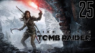 Прохождение Rise of the Tomb Raider Серия 25 "Тайны и секреты поместья Крофт" (Конец)