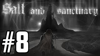 Salt and Sanctuary Walkthrough - Part 8 - The False Jester