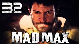 Mad Max / Безумный Макс - Прохождение игры на русском [#32] СЮЖЕТ