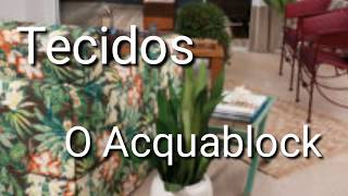 O Acquablook tecido anti-gato?