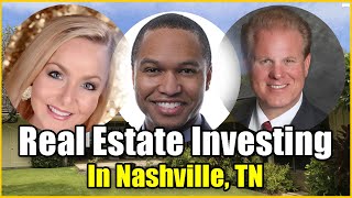Real Estate Investing in Nashville, TN
