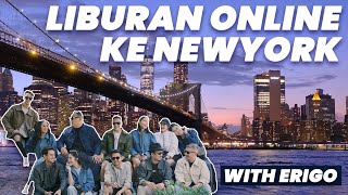 LIBURAN KE NEW YORK AMERIKA BARENG ERIGO Pt. 1