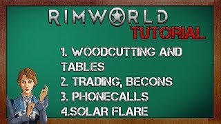 Trading and crafting - Rimworld Alpha 11 Tutorial - Rimworld Beginner's Guide