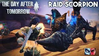 RAID SCORPION  / BOSS DO DESERTO - THE DAY AFTER TOMORROW