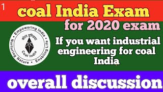 Coal India exam 2020  industrial engineering class information