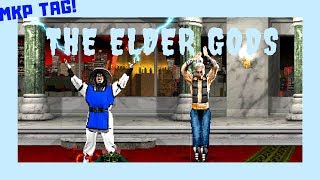 The Elder Gods - MKP TAG Raiden & Fujin Playthrough