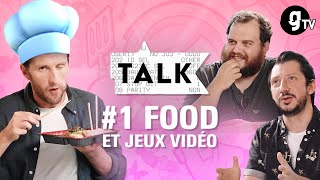 TALK - Food avec Monsieur Poulpe & Gastronogeek