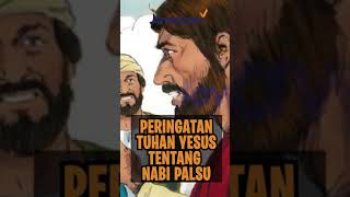 PERINGATAN TUHAN YESUS TENTANG NABI PALSU | #FaktaAlkitab Shorts