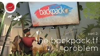 [TF2] Keys, Refined and the Currency Disaster (Part 2): The Backpack.tf Problem