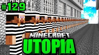 100% SICHERES GEFÄNGNIS?! - Minecraft Utopia #129 [Deutsch/HD]