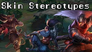 [LoL] Skin Stereotypes! Episode 2 : Yasuo