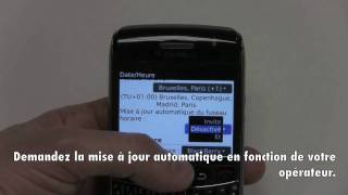 Mise à l'heure du Blackberry bold 9700