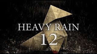 Heavy Rain - Прохождение/Головокружительный стриптиз  #12