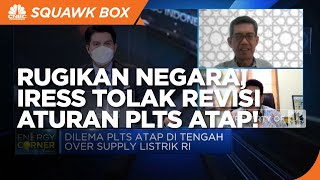 Bisa Rugikan Negara, IRESS Tolak Revisi Tarif Ekspor PLTS Atap!