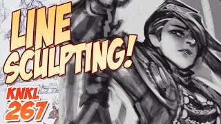 KNKL 267: How to LINE SCULPT!