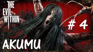 The Evil Within - Прохождение,Глава #4 (AKUMU) (Русская Озвучка) (Без комментариев)