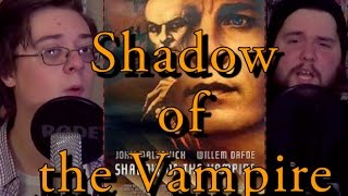 Shadow of the Vampire (2000) Review (Macabre Month of Horror 2016)