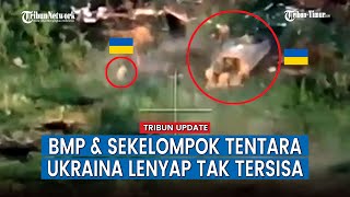 Artileri Rusia Libas Habis Personel Militer dan Kendaraan BMP Ukraina