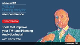 Chris Yate on "Tools that improve your TM1 and Planning Analytics install"
