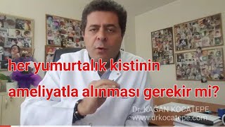 Yumurtalık kistleri nasıl oluşur ve nasıl tedavi edilir.