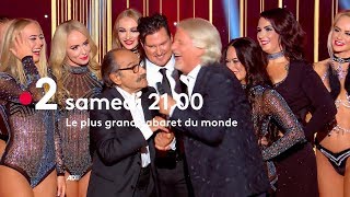 Le Plus Grand Cabaret Du Monde - Bande Annonce du samedi 9 Février 2019