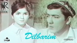 Dilbarim (o'zbek film) | Дилбарим (узбекфильм) 1967